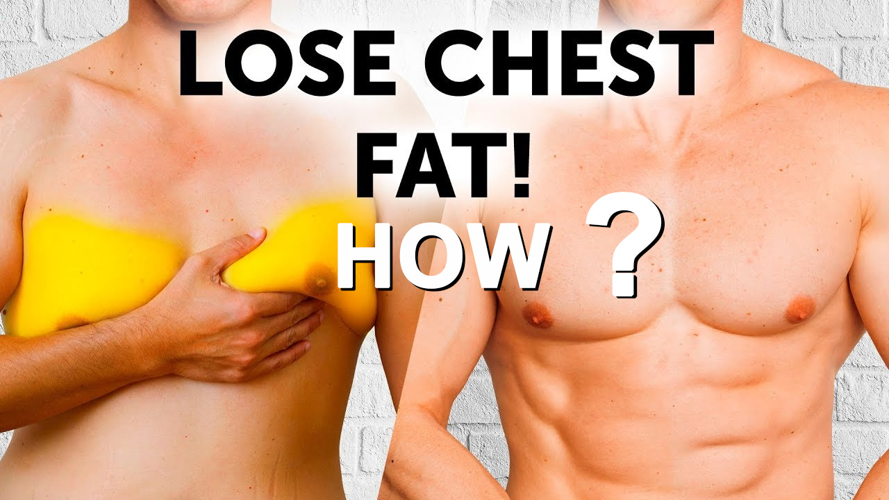 how-to-lose-chest-fat-the-greatest-tips-for-males-watch-market-online